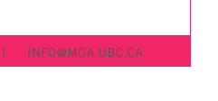 info@moa.ubc.ca